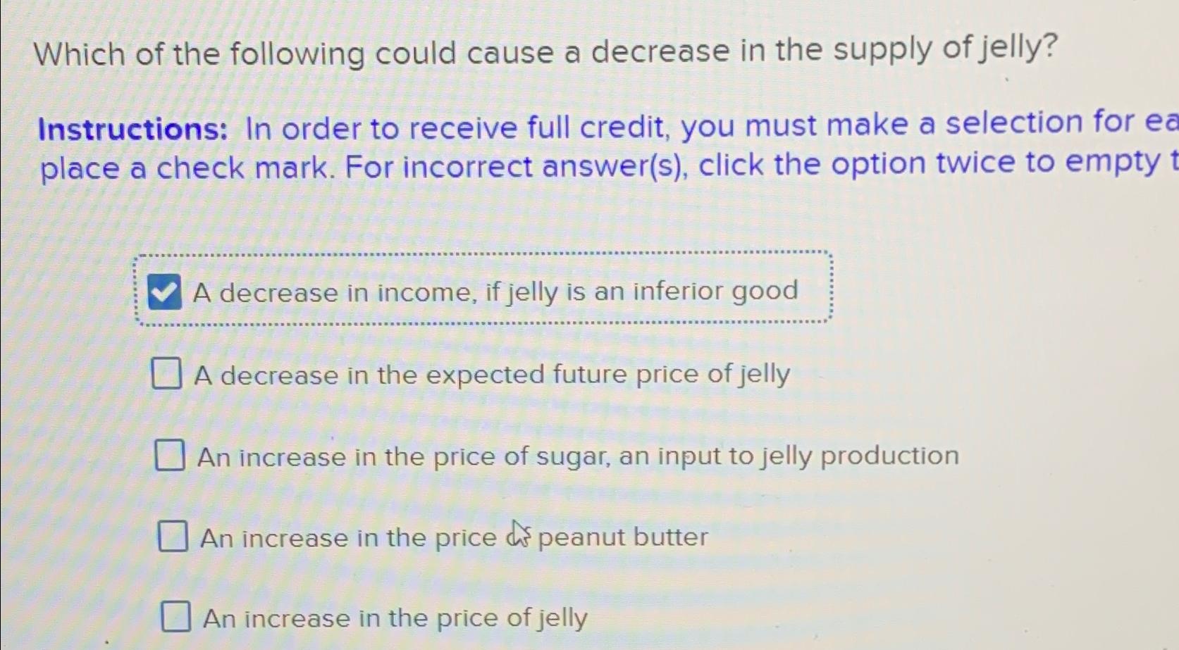 Solved Which of the following could cause a decrease in the | Chegg.com