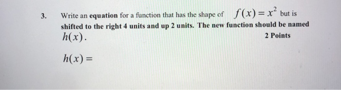 Solved 3. Write an equation for a function that has the | Chegg.com