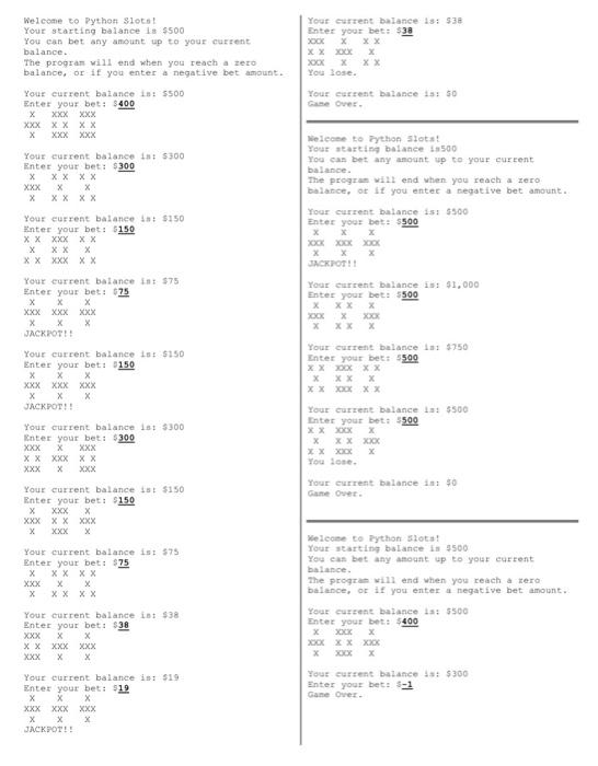 Solved You must write a single player slot machine program.