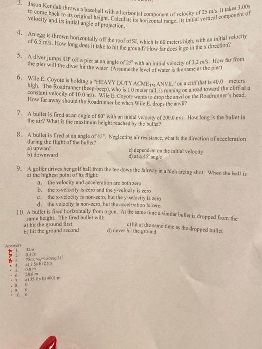 Solved 3. Jason Kendall throws a baseball with a horizontal