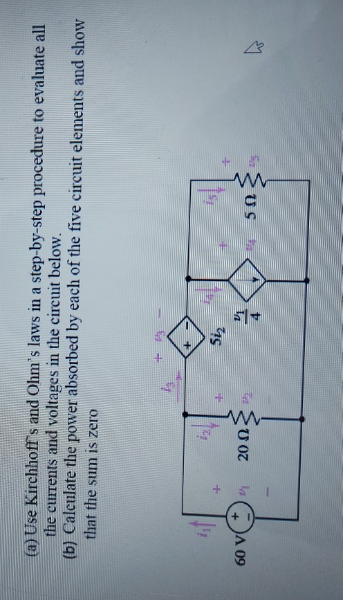 Solved (a) Use Kirchhoff S And Ohm's Laws In A Step-by-step | Chegg.com