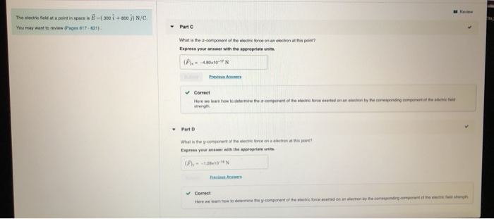 Solved The electric field at a point in space is 8 (300 i | Chegg.com