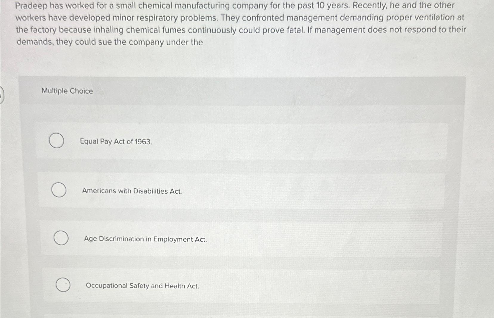 Solved Pradeep has worked for a small chemical manufacturing | Chegg.com