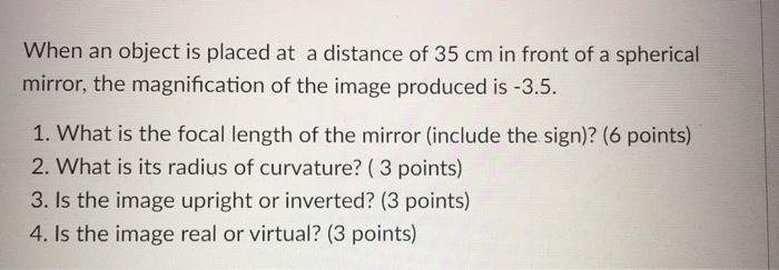 Solved When an object is placed at a distance of 35 cm in | Chegg.com