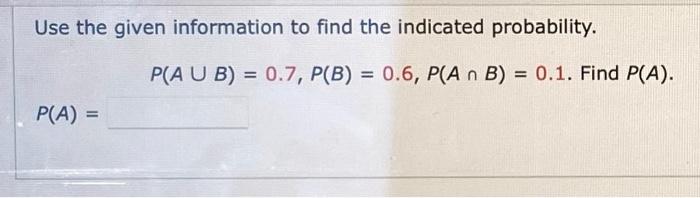 Solved Use the given information to find the indicated | Chegg.com