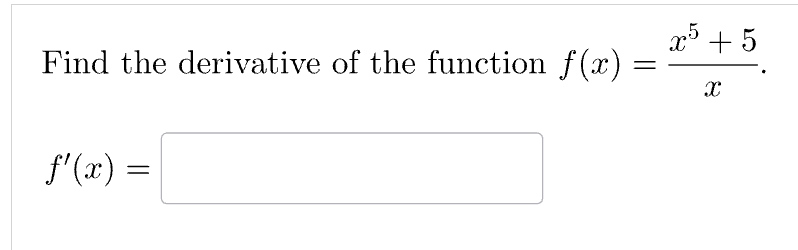 Solved Find The Derivative Of The Function F X X5 5x F X