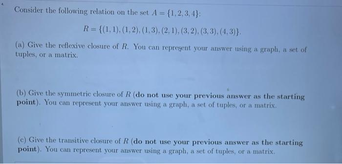 Solved Consider The Following Relation On The Set A = | Chegg.com