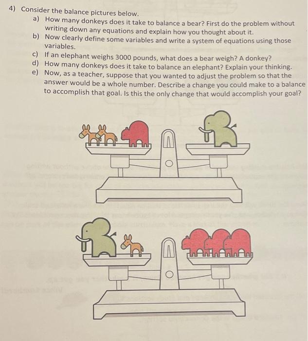 Solved 4) Consider the balance pictures below. a) How many | Chegg.com