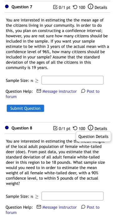 Solved Question 7 B0/1 pt 100 Details You are interested in | Chegg.com