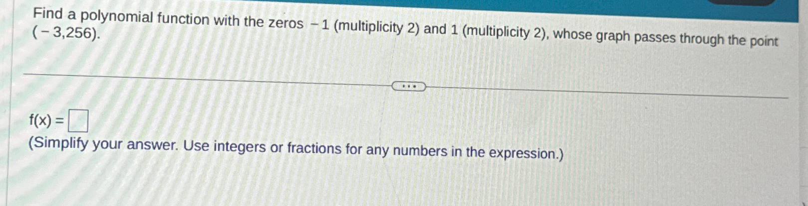 finding zeros and multiplicity of a polynomial function calculator
