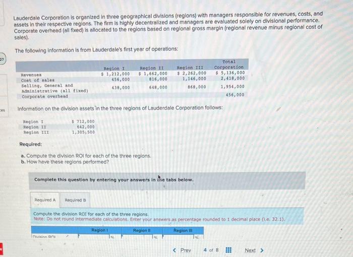 Solved Lauderdale Corporation is organized in three