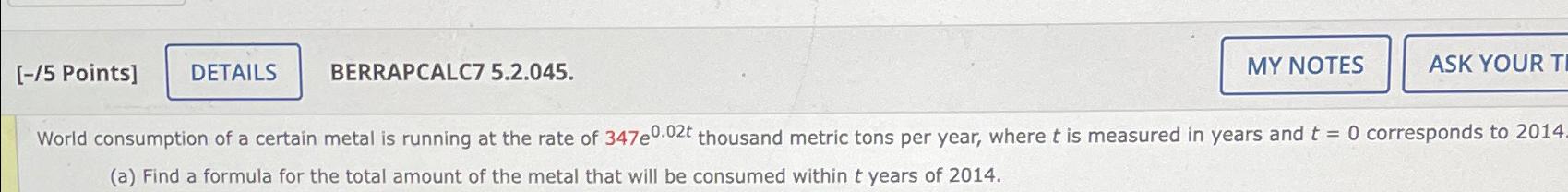 Solved Points]BERRAPCALC7 5.2.045.World consumption of a | Chegg.com