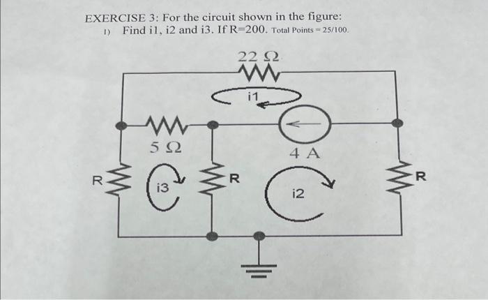 Solved EXERCISE 3: For The Circuit Shown In The Figure: 1) | Chegg.com