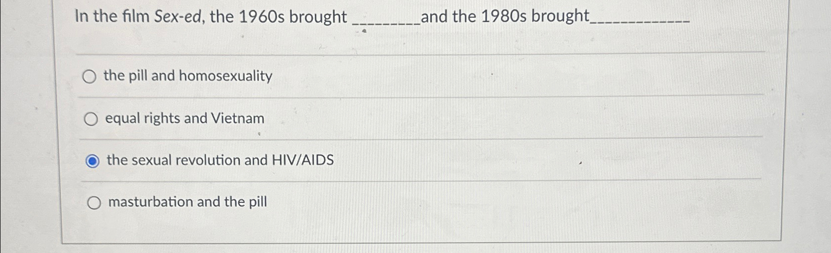 Solved In the film Sex-ed, ﻿the 1960 ﻿s brought and the 1980 | Chegg.com