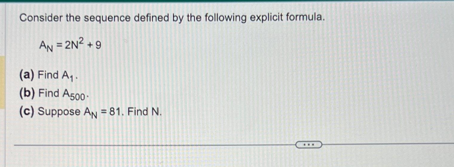 Solved Consider The Sequence Defined By The Following | Chegg.com