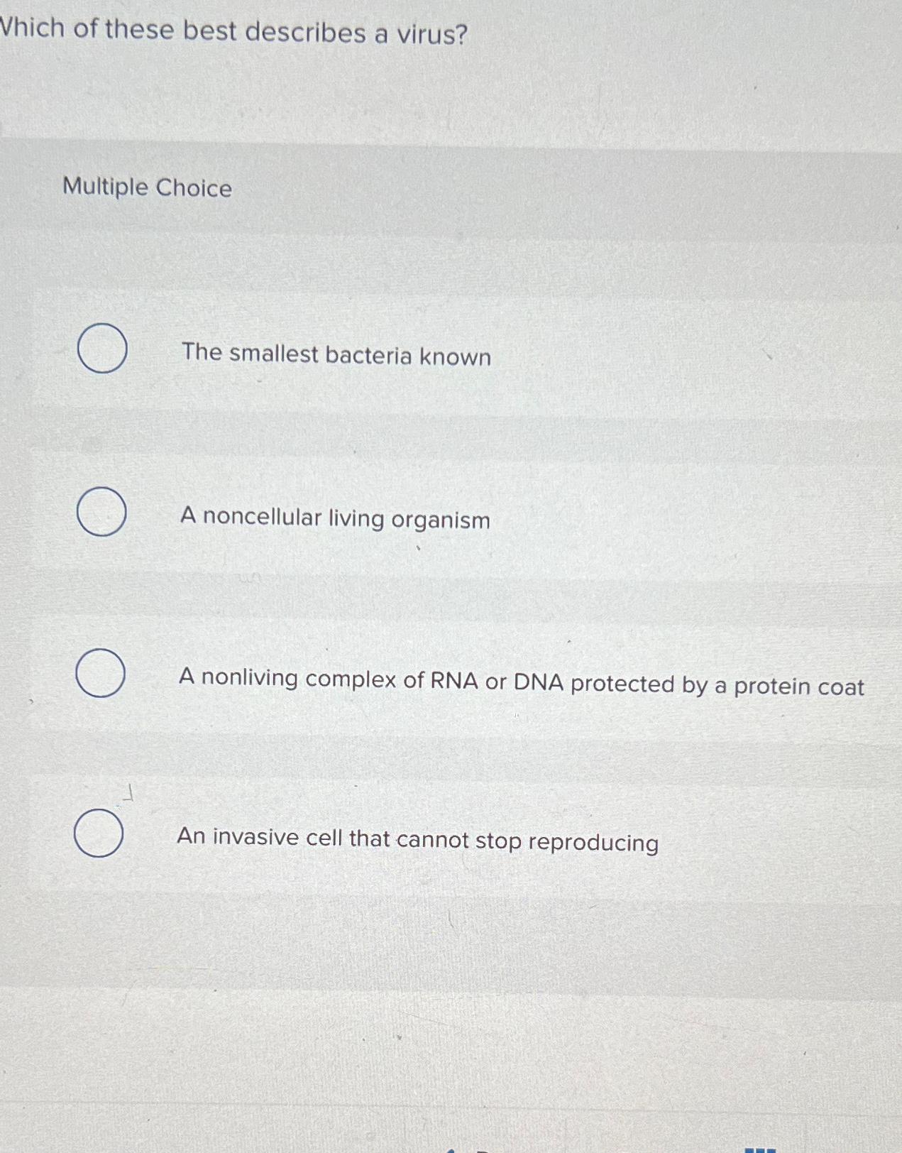 Solved Vhich of these best describes a virus?Multiple
