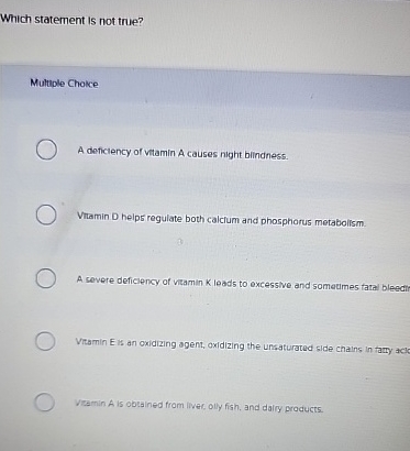 Solved Which statement is not true?Multiple ChoiceA | Chegg.com