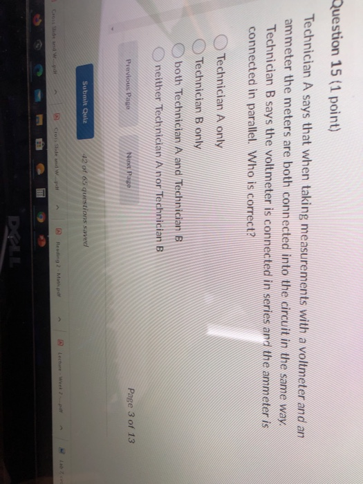 Solved Question 15 (1 point) Technician A says that when | Chegg.com