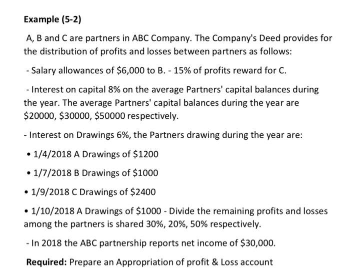 Solved Example (5-2) A, B And C Are Partners In ABC Company. | Chegg.com