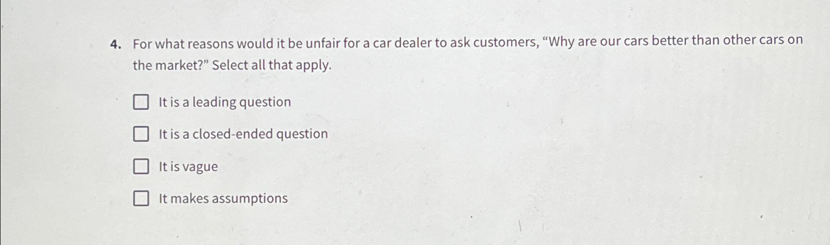 Solved For what reasons would it be unfair for a car dealer | Chegg.com