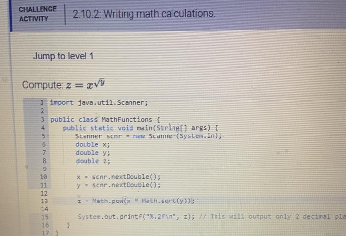 Solved Challenge Activity 2 10 2 Writing Math Calculatio Chegg Com