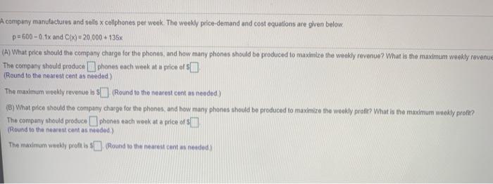 Solved A company manufactures and sells x cellphones per | Chegg.com