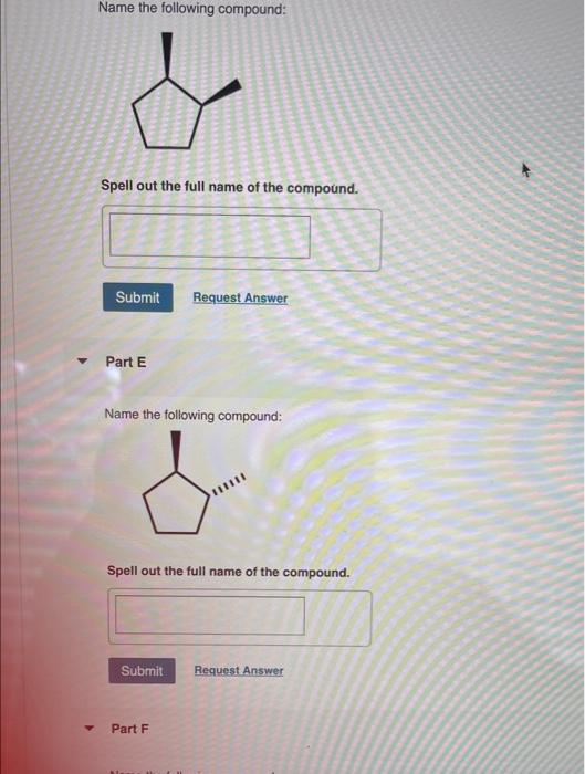 Solved Name the following compound: Spell out the full name | Chegg.com