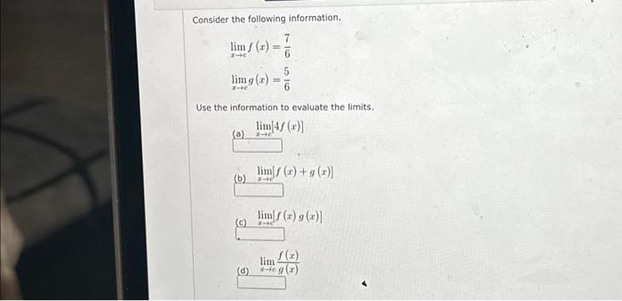 Solved Consider the following information. lim f (x) = // 7 | Chegg.com