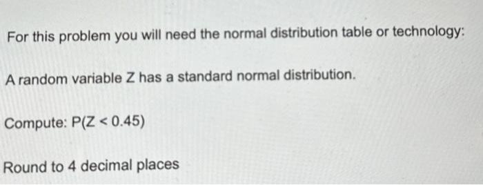 Solved For this problem you will need the normal | Chegg.com
