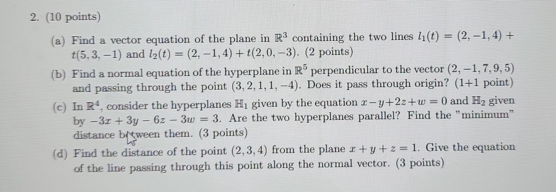 Solved (a) Find A Vector Equation Of The Plane In R3 | Chegg.com