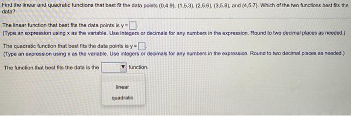 Solved Find the linear and quadratic functions that best fit | Chegg.com