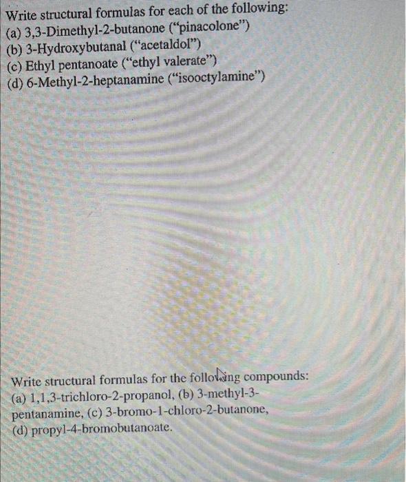 Solved Write structural formulas for each of the following: | Chegg.com