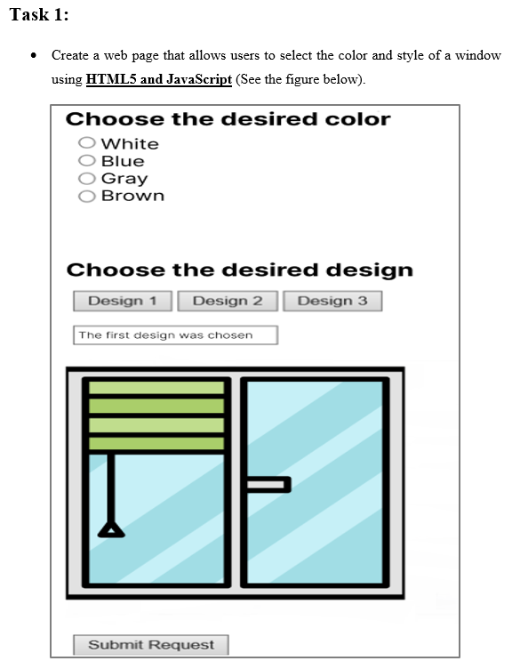 Solved Task 1: Create A Web Page That Allows Users To Select | Chegg.com