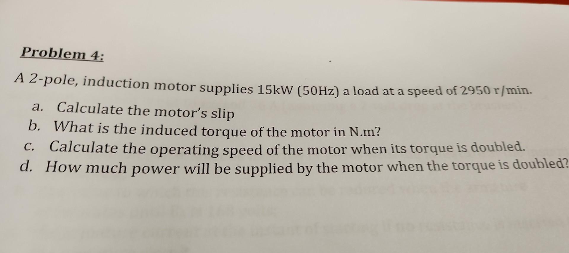 Solved For the below motor problem, why is slip calculated