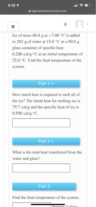 Solved 4:161 login.physicscurriculum.com Ice of mass 46.0 g | Chegg.com