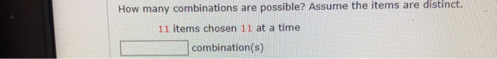 solved-how-many-combinations-are-possible-assume-the-items-chegg