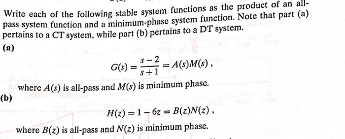 Solved Write each of the following stable system functions | Chegg.com
