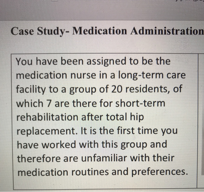 case study medication administration