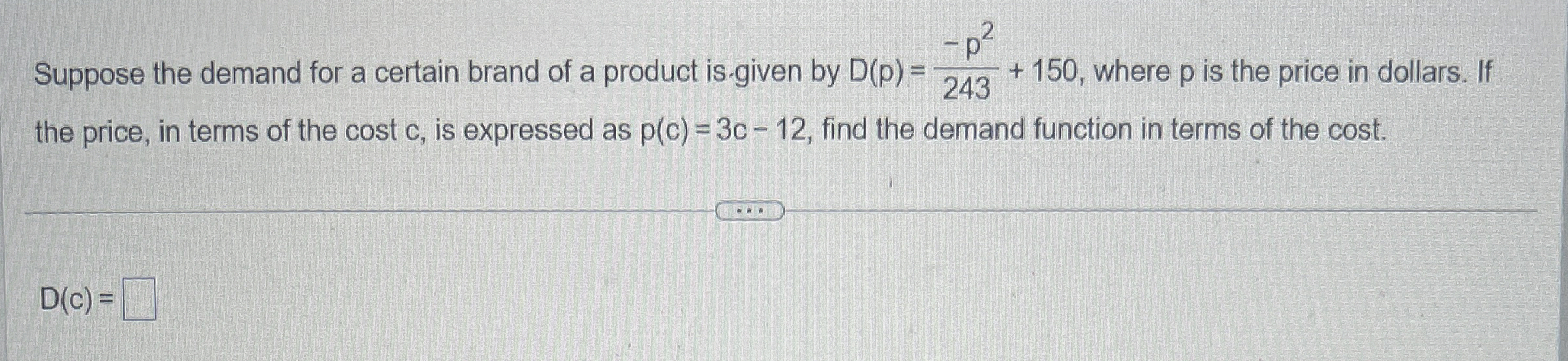 Solved Suppose the demand for a certain brand of a product | Chegg.com