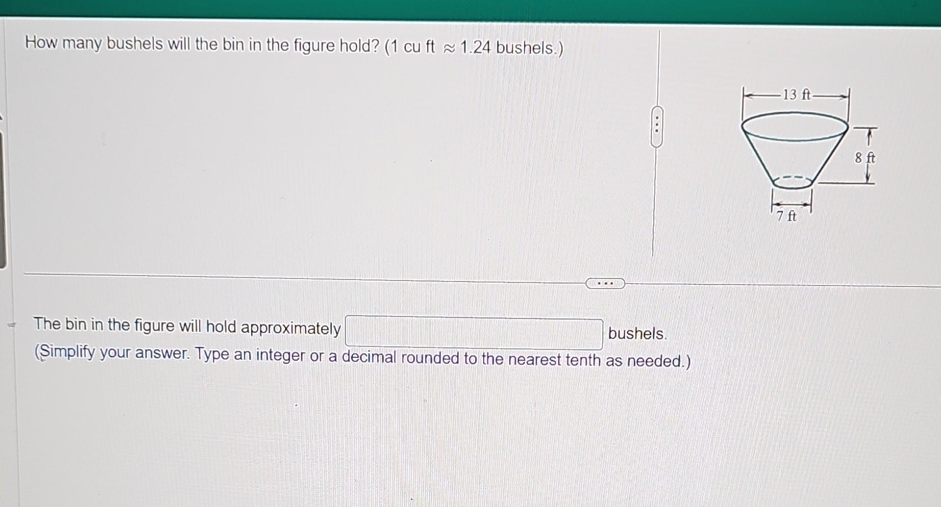 Solved How many bushels will the bin in the figure hold? (