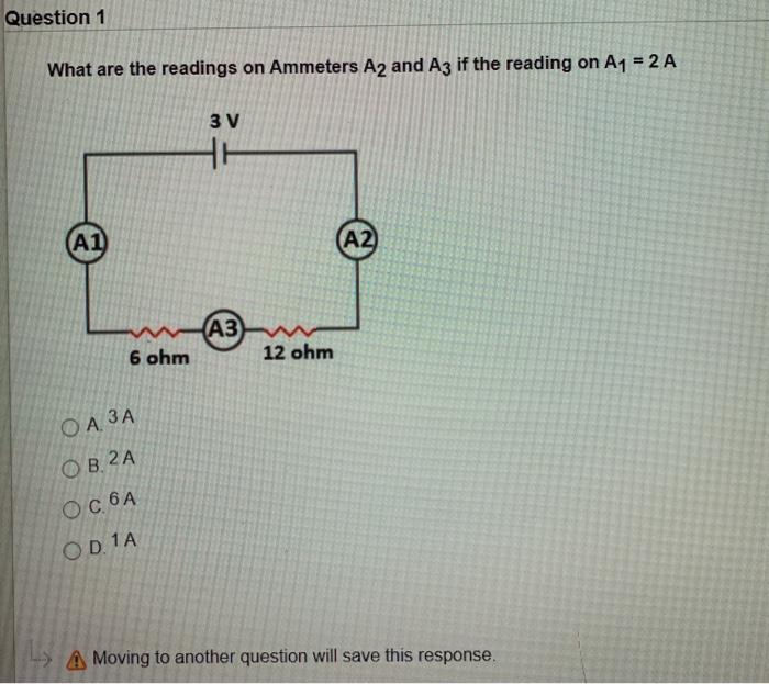 Solved Question 1 What are the readings on Ammeters A2 and