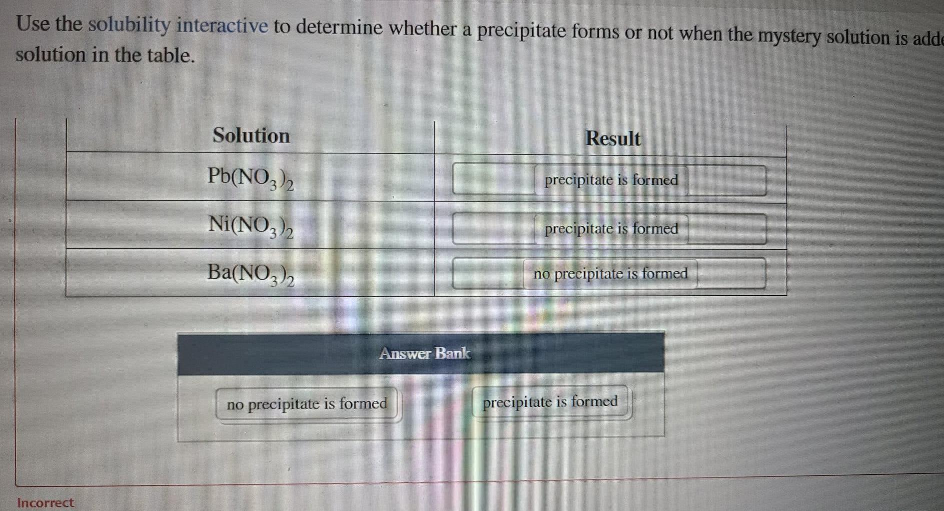 Solved Use the solubility interactive to determine whether a
