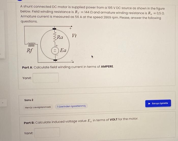 Solved A Shunt Connected DC Motor Is Supplied Power From A | Chegg.com