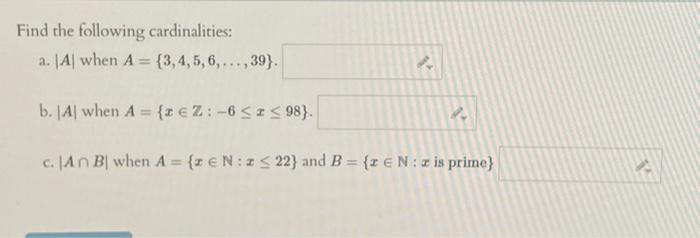 Solved Find The Following Cardinalities: A. \\( |A| \\) When | Chegg.com