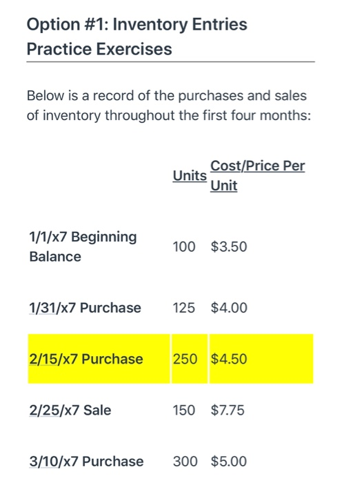 Solved Option #1: Inventory Entries Practice Exercises Below | Chegg.com