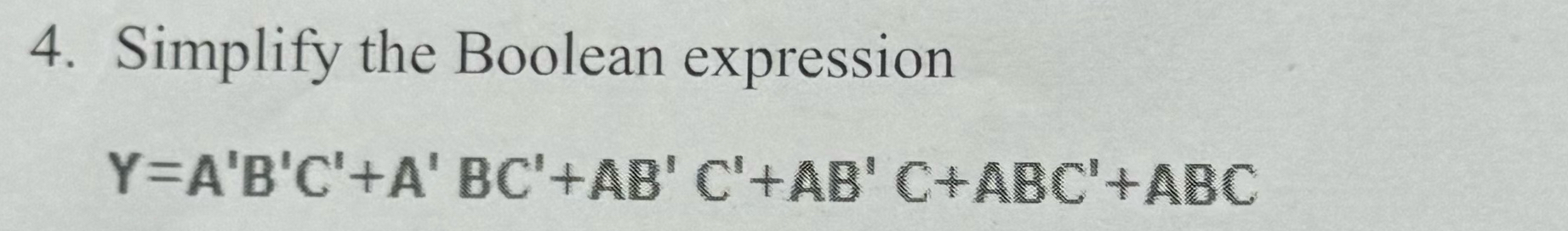 simplify the logical expression (y) a   ab   a b’c