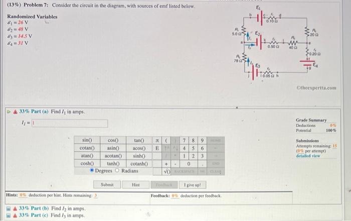Solved (13%) Problem 7: Consider the circuit in the diagram, | Chegg.com