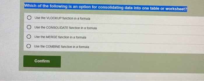 Solved Which of the following is an option for consolidating | Chegg.com