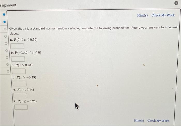 Solved Given That Z Is A Standard Normal Random Variable 0812