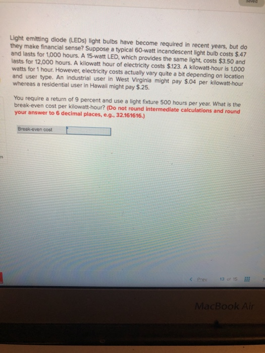 Solved Light emitting diode (LEDS) light bulbs have